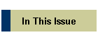 In This Issue